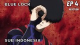 BLUE LOCK EPISODE 4 SUB INDONESIA FULL (Reaction + Review)