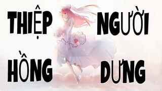 [AMV] Thiệp Hồng Người Dưng