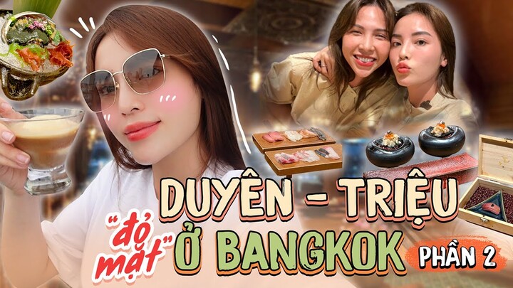 Ky Duyen Daily | VLOG 40: Đưa Triệu đi ăn quán Nhật tại Bangkok và cái kết "đỏ mặt" | Phần 2