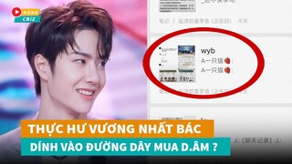 Thực hư thông tin Vương Nhất Bác dính vào đường dây mua d.âm cùng Lý Dịch Phong|Hóng Cbiz