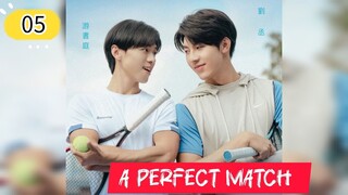 🇹🇼[ENG SUB]A Perfect Match (BL) Episode 5