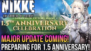 Goddess of Victory: NIKKE - Preparing For 1.5 Anniversary *Major Update*