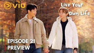 Live Your Own Life Episode 21 Preview| DATING Era | Uee, Ha Joon