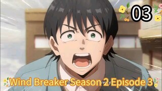 Wind Breaker Season 2 Episode 3