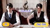 🇨🇳 STAND BY ME EPISODE 18 ENG SUB | CDRAMA