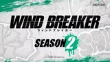 Wind Breaker Season 2| 2025