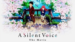 サイレントボイス | Silent Voice | Kimi ni saigo no | 君に最後の口づけを | Aa_va