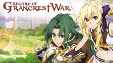 Grancrest Senki - Episode 24 END [Subtitle Indonesia]