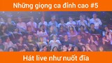 Những giọng hát đỉnh cao p5