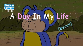 A Day In My Life Beruk