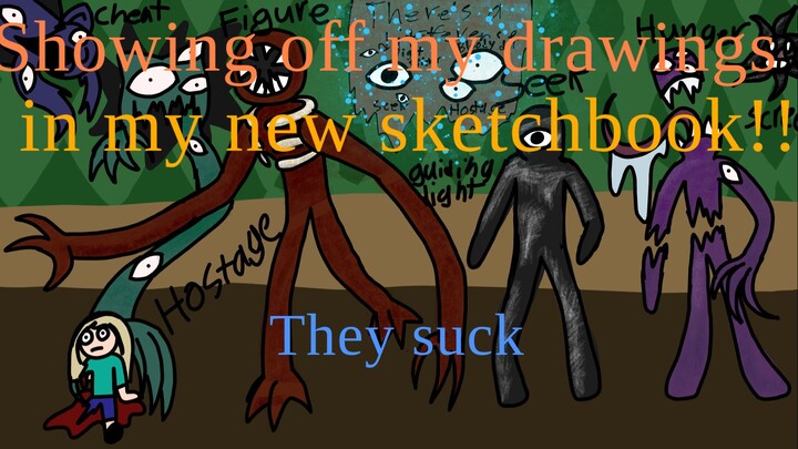 Showing off cringe drawings XD