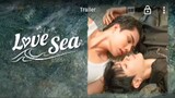 EP. 4 # Love Sea the series (engsub)