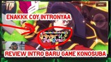 Review Intro Baru Game Konosuba.... Enak bener cuyyy!!!