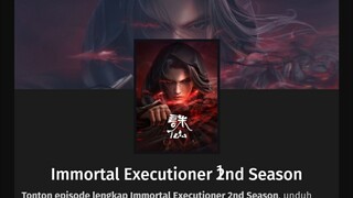 Immortal Executioner S1 Episode 11 - 20 Sub Indo