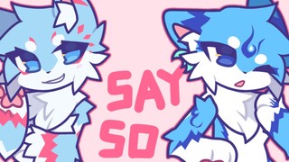 【稿子】Say so//MEME