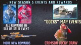 *NEW* SEA OF STEEL EVENTS AND REWARDS | DOCKS MAP EVENTS | NEW LUCKY DRAW| AND MORE..