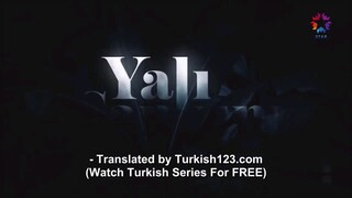 Ep 31 Yali Capkini eng sub