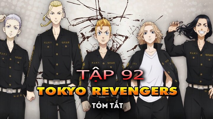 Tóm tắt Tokyo Revengers tập 92 ( chap 237 )