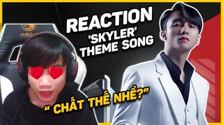 SKYLER THEME SONG - SƠN TÙNG MTP| MA GAMING REACTION
