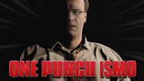One Punch Ismo