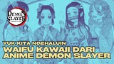 Daftar Waifu² Kawaii Dari Anime Demon Slayer.