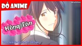 [AMV] Hồng Tàn - Edit by Đỏ Anime