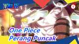 [One Piece AMV/Whitebeard/Perang Puncak/Beat-synced] Lagu Pemakaman! Mati Dengan Ikatan Keluarga_1