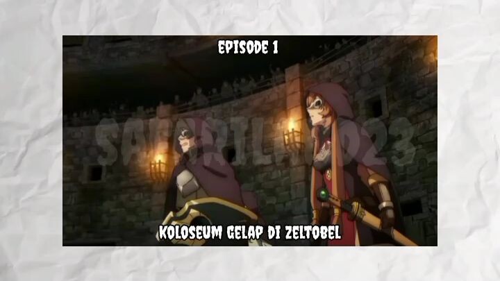 koloseum gelap di zeltobel episode 1 Tate no Yusa S3