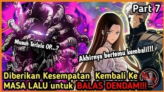 Kembali KeMASA LALU Untuk Membalas Dendam Pada Para Dewa Part 7 || ||