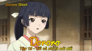 Dororo Tập 19 - Tất cả chỉ là nói dối