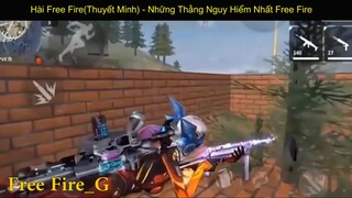 Hài Free Fire(Thuyết Minh) - Những Thằng Nguy Hiểm Nhất Free Fire p4