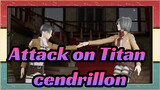 Attack on Titan|【MMD/Kombinasi Manusia Terkuat】Mikasa&Levi-- cendrillon
