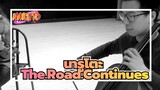 นารูโตะ|[ชิปปุเดง]The.Road.Continues|เพลงประกอบภาพยนตร์ต้นฉบับ
