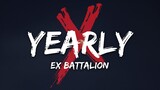 Ex Battalion - Yearly (Lyrics)