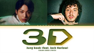 Jungkook (Feat. Jack Harlow) 3D Lyrics (Color Coded Lyrics)