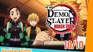 🎥🎥Review อนิเมะ : Kimetsu no yaiba The movie Mugen Train