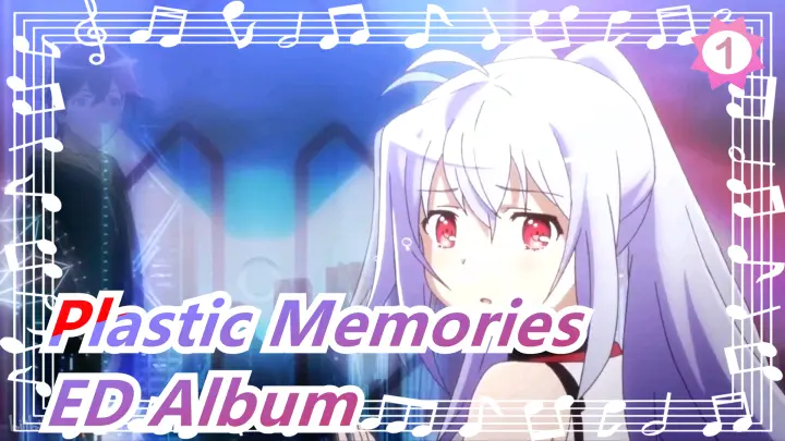 Plastic Memories ED Album_A1