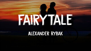 Alexander Rybak – Fairytale (LYRICS)