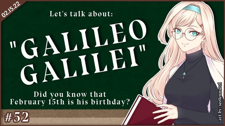 【ALSTROEPEDIA #52 Part 1】Today is Galileo Galilei's Birthday!【NIJISANJI ID | Layla Alstroemeria】