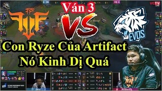 [Play Off] FFQ vs EVS (Ván 3): Con Ryze Của Artifact Nó K.I.N.H D.Ị Quá