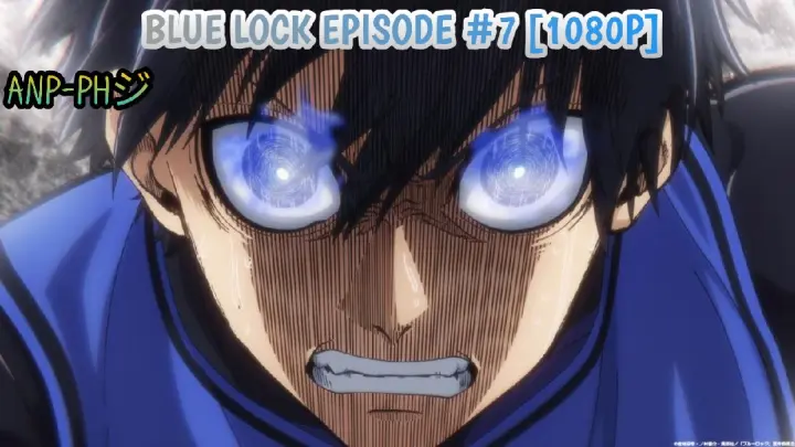 [Episode #7] [Blue Lock] [1080P]