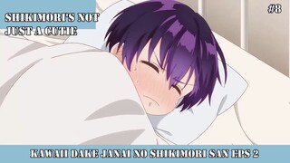 KAWAII DAKE JA NAI SHIKIMORI EPISODE 2 #8