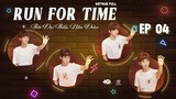 [Vietsub Full]《Run For Time》2023 - EP4