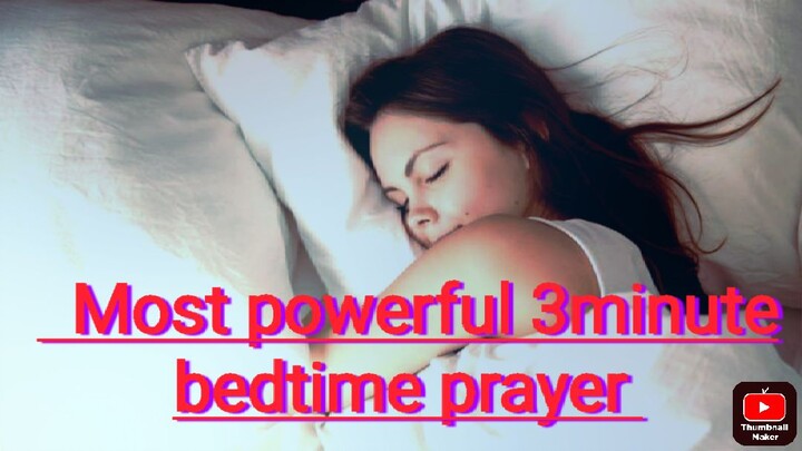 End Your Day With This Powerful 3 Minute Evening Prayer Before You Sleep