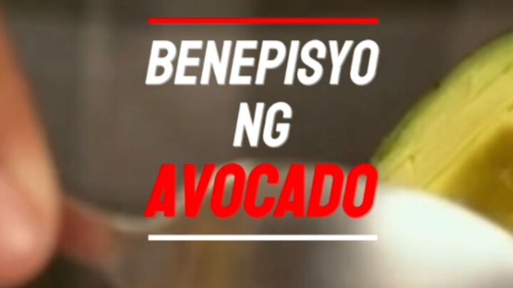 Mga Benepisyo sa katawan ng pagkain ng Avocado #benefitsofavocado #avocado #Healthbenefitsofavocado