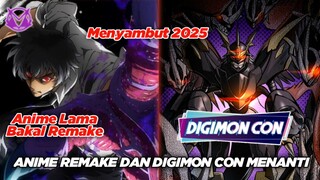 Menyambut 2025, Menantikan Anime Remake Dan Digimon Con?