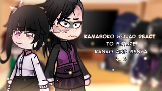 Kamaboko squad react to future | Kanao and Genya | react to demon slayer | 2/3 | Gacha Club