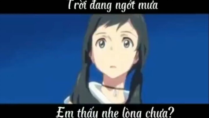 Trời đang ngớt mưa, em đã nhẹ lòng hơn chưa #anime