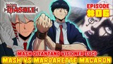 [S2] MASHLE EPISODE 6❗VISIONER SUCI TANTANG MASH❗MASH VS MARGARETTE MACARON❗ALUR CERITA ANIME MASHLE