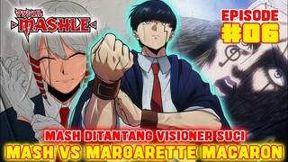 [S2] MASHLE EPISODE 6❗VISIONER SUCI TANTANG MASH❗MASH VS MARGARETTE MACARON❗ALUR CERITA ANIME MASHLE